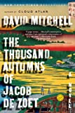 The Thousand Autumns of Jacob de Zoet: A Novel