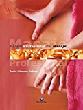 Manual profesional del masaje (Spanish Edition)