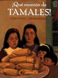 Que Monton de Tamales (Too Many Tamales) (Spanish Edition) by Gary Soto, Ed Martinez, Alma Flor Ada, F. Isabel Campoy (1996) Paperback