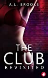 The Club Revisited