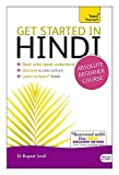 Get Started in Hindi - Absolute Beginner Course (Teach Yourself) (Teach Yourself Language)