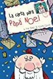 La carta para Papa Noel (Spanish Edition)
