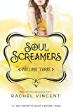 Soul Screamers Volume Three: If I Die\ Never to Sleep\ Before I Wake