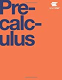 Precalculus by OpenStax (Official Print Version, hardcover, full color)