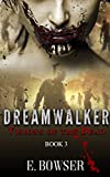 Dream Walker: Visions of The Dead Book 3 (Dream Walker Visions Of The Dead)