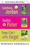 Miranda Kenneally Bundle: Catching Jordan, Stealing Parker, Things I Can't Forget (Hundred Oaks)