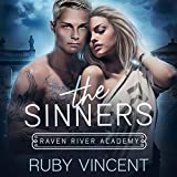 The Sinners: Raven River Academy, Book 2