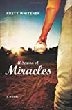 A Season of Miracles: A Novel