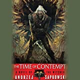 The Time of Contempt: The Witcher, Book 2