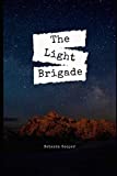 The Light Brigade: For the light bringers