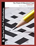 The Witch of Blackbird Pond Puzzle Pack - Teacher Lesson Plans, Activities, Crossword Puzzles, Word Searches, Games, and Worksheets (Paperback)