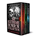 The Extreme Horror Collection: Three Novel Box Set