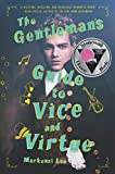The Gentleman's Guide to Vice and Virtue (Montague Siblings Book 1)