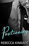 Positioning: An Enemies-to-Lovers Office Romance