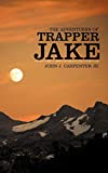 The Adventures of Trapper Jake