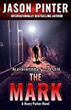 The Mark: (Henry Parker Suspense Thrillers Book 1)