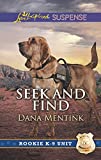 Seek and Find (Rookie K-9 Unit Book 3)