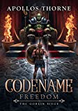 Codename: Freedom - The Goblin Siege