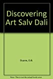DISCOVERING ART SALV DALI (DISCOVERING ART)