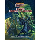 Cubicle 7 Warhammer Fantasy RPG: Power Behind The Throne