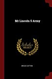 Mr Lincoln S Army