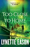 Too Close to Home (Women of Justice)