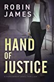 Hand of Justice (Mara Brent Legal Thriller Series)