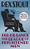 Fer-de-Lance/The League of Frightened Men (Nero Wolfe)