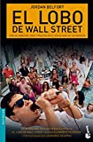 El lobo de Wall Street (Bestseller) (Spanish Edition)