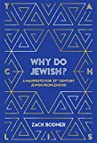 Why Do Jewish? A Manifesto for 21st Century Jewish Peoplehood