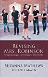 Revising Mrs. Robinson: Navigating Cougar-Cub Dating and Relationships