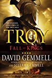 Troy: Fall of Kings (The Troy Trilogy)