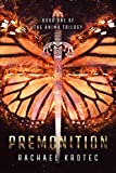 Premonition (The Anima Trilogy Book 1)