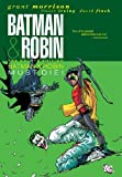 Batman and Robin (2009-2011) Vol. 3: Batman & Robin Must Die! (Batman by Grant Morrison series Book 10)