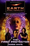 Gene Roddenberry's Earth: Final Conflict--The First Protector
