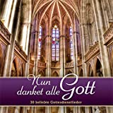 Nun danket alle Gott