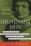 Lieutenant Nun: Memoir of a Basque Transvestite in the New World