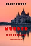 Murder (and Baklava) (A European Voyage Cozy Mystery—Book 1)