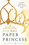 Paper Princess: A Novel (The Royals, 1)