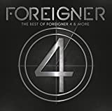 The Best of Foreigner 4 & More