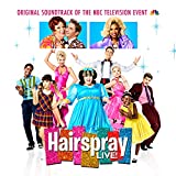 Hairspray LIVE! Original Soundtrack of the NBC Television Event