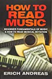 How to Read Music: Beginner Fundamentals of Music and How to Read Musical Notation