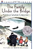 The Family Under the Bridge by Natalie Savage Carlson (1989-02-15)