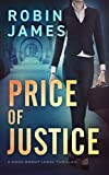 Price of Justice (Mara Brent Legal Thriller Series Book 2)