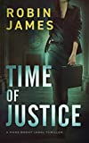 Time of Justice (Mara Brent Legal Thriller Series Book 1)
