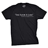 Mens Floor is Lava Funny T Shirts Cool Novelty Jokes Hilarious Nerd T Shirt (Black) - M