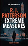 Extreme Measures (A Brady Hawk Novel)