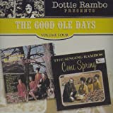 Dottie Rambo Presents The Good Ole Days Volume Four
