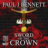 Sword of the Crown: Heir to the Crown, Book 2