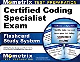 Certified Coding Specialist Exam Flashcard Study System: CCS Test Practice Questions and Review for the AHIMA Certified Coding Specialist Examination (Cards)